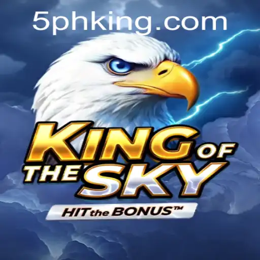 Experience the Thrill of KingOfTheSky: The Ultimate Gaming Adventure