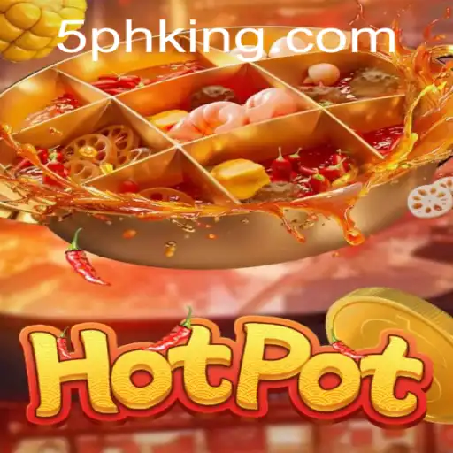 Exploring the Thrills of Hotpot: The Ultimate 5PH Gaming Experience